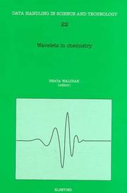 Front cover of Wavelets in Chemistry (Data Handling in Science and Technology) by B. Walczak