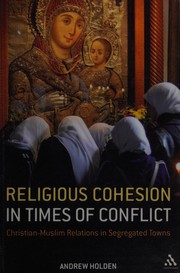 Cover of Religious cohesion in times of conflict by Andrew Holden