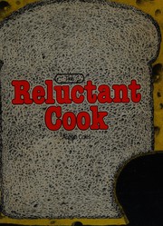 Front cover of The Reluctant Cook by Angela Coles