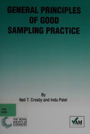 Front cover of General principles of good sampling practice by N. T. Crosby