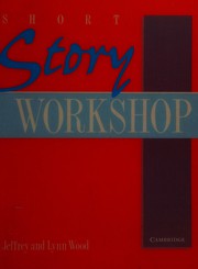Front cover of Short story workshop by Jeffrey Wood