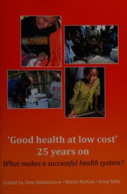 Front cover of 'Good health at low cost' 25 years on by Dina Balabanova