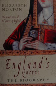 Cover of England's queens by Elizabeth Norton