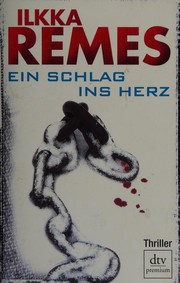 Front cover of Ein Schlag ins Herz by Ilkka Remes