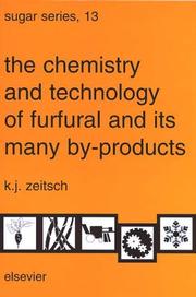 Front cover of The Chemistry and Technology of Furfural and its Many By-Products (Sugar Series) by K.J. Zeitsch