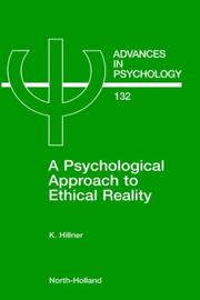 Front cover of A Psychological Approach to Ethical Reality (Advances in Psychology) by K. Hillner