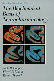 Cover of The biochemical basis of neuropharmacology by Jack R. Cooper