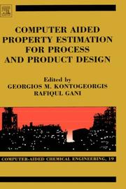 Front cover of Computer aided property estimation for process and product design by Georgios M. Kontogeorgis