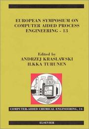 Cover of European Symposium on Computer Aided Process Engineering - 13 by Andrzej Kraslawski