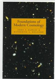 Front cover of Foundations of modern cosmology by John Frederick Hawley