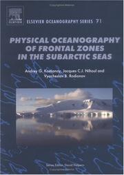 Front cover of Physical oceanography of frontal zones in the subarctic seas by A. G Kosti︠a︡noĭ