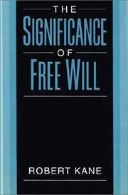 Front cover of The significance of free will by Kane, Robert