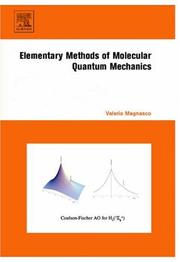 Cover of Elementary Methods of Molecular Quantum Mechanics by Valerio Magnasco
