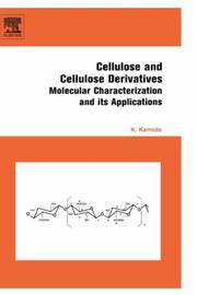 Front cover of Cellulose and cellulose derivatives by Kenji Kamide