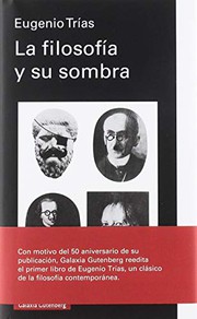 Front cover of La filosofía y su sombra by Eugenio Trías