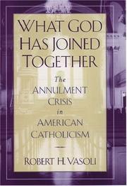 Front cover of What God Has Joined Together by Robert H. Vasoli