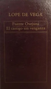 Front cover of Fuente Ovejuna / El castigo sin venganza by Lope de Vega