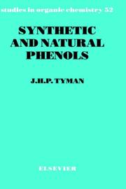 Front cover of Synthetic and natural phenols by J. H. P. Tyman