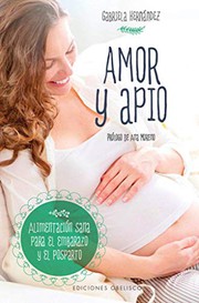 Front cover of Amor y apio by GABRIELA HERNÁNDEZ LAMADRID