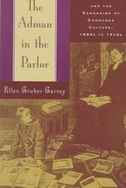 Front cover of The adman in the parlor by Ellen Gruber Garvey