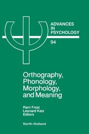 Front cover of Orthography, Phonology, Morphology and Meaning by Ram Frost