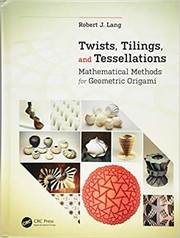 Cover of Twists, Tilings, and Tessellations by Robert J. Lang