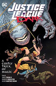 Front cover of Justice League Dark Vol. 4 by Ram V