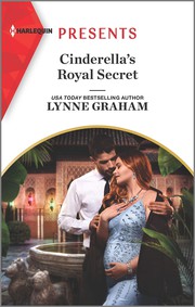 Front cover of Cinderella's Royal Secret by Lynne Graham