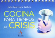 Front cover of Cocina para tiempos de crisis by Julia Martínez Gálvez