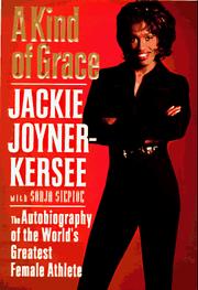 Front cover of A kind of grace by Jacqueline Joyner-Kersee