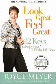 Front cover of Look great, feel great by Joyce Meyer