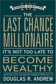 Front cover of The Last Chance Millionaire by Douglas R. Andrew