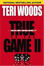 Cover of True to the Game II by Teri Woods