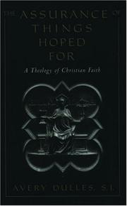 Front cover of The Assurance of Things Hoped For by Avery Dulles