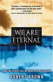 Cover of We Are Eternal by Robert Brown