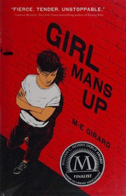 Cover of Girl mans up by M-E Girard