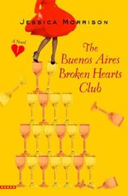 Front cover of The Buenos Aires Broken Hearts Club by Jessica Morrison