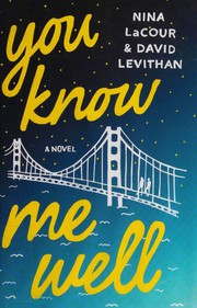 Front cover of You know me well by Nina LaCour