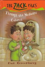 Front cover of Through the medicine cabinet by Dan Greenburg