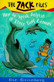 Front cover of How to Speak Dolphin in Three Easy Lessons by Dan Greenburg