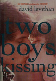 Cover of Two Boys Kissing by David Levithan