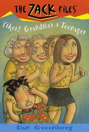 Front cover of Yikes! Grandma's a teenager by Dan Greenburg
