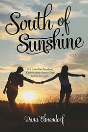 Front cover of South of Sunshine by Dana Elmendorf