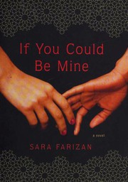 Front cover of If You Could Be Mine by Sara Farizan