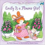Front cover of Emily is a flower girl by Claire Masurel