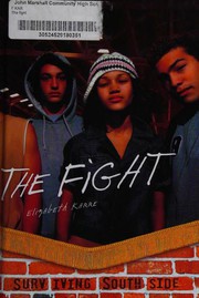 Front cover of The fight by Elizabeth Karre