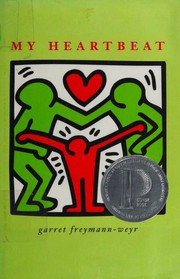 Front cover of My heartbeat by Garret Freymann-Weyr