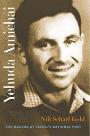 Front cover of Yehuda Amichai by Nili Scharf Gold