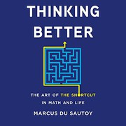 Cover of Thinking Better by Marcus du Sautoy
