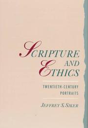 Cover of Scripture and Ethics by Jeffrey S. Siker